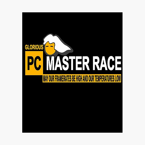 Item preview, Glorious PC Master Race High Framerates  designed and sold by NeXore.