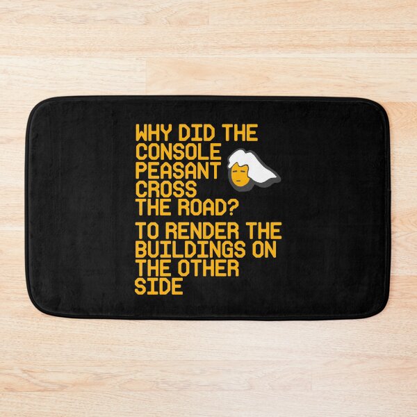 Item preview, Why did Console Peasant cross the road? PC Master designed and sold by NeXore.