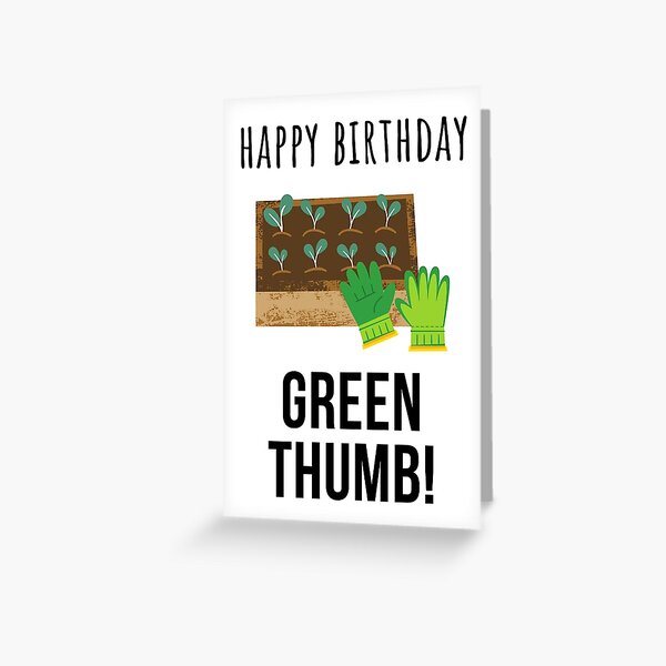 Item preview, Gardener Birthday Card - Gardening Green Thumb designed and sold by reallyrealnow.