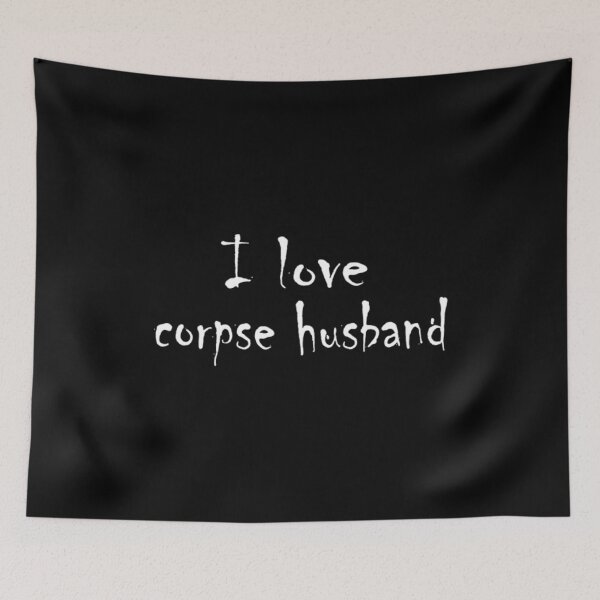 Item preview, I Love Corpse Husband designed and sold by Maxinedecock.