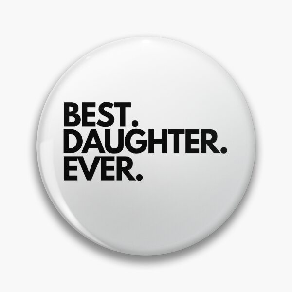 Item preview, Best Daughter Ever designed and sold by Worranarin.