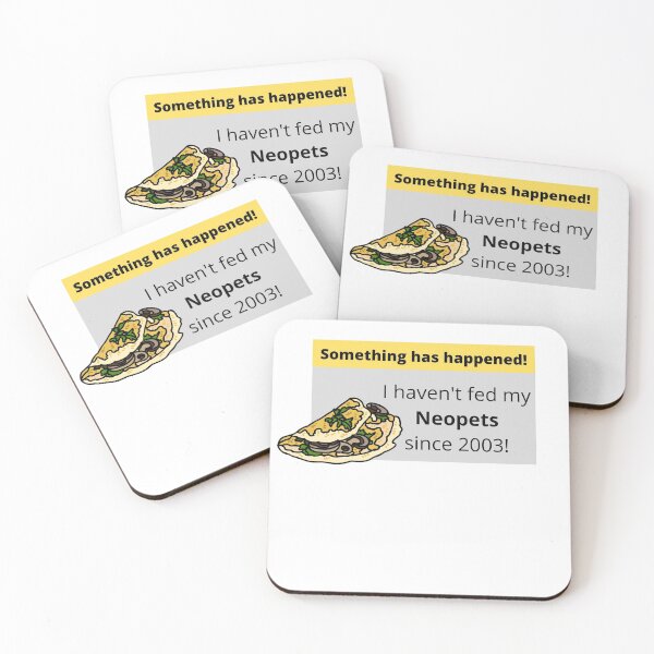 Item preview, Something Has Happened - Haven't Fed Neopets Since 2003 designed and sold by shirtswithsass.