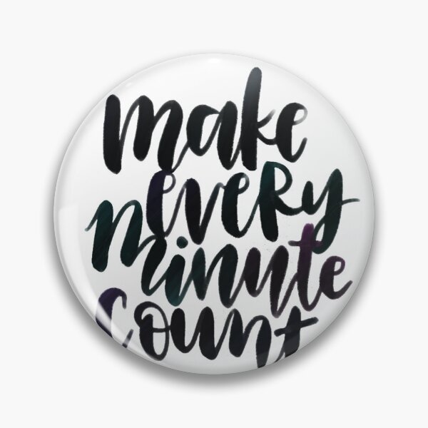 Item preview, make every minute count black designed and sold by yoonhapark.
