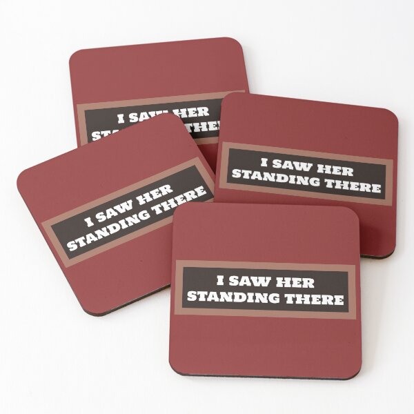 Item preview, I Saw Her Standing There designed and sold by QuotesDogma.