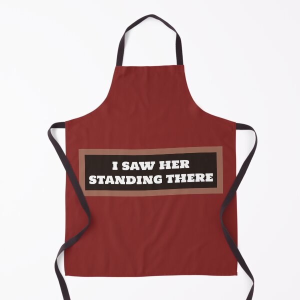 Item preview, I Saw Her Standing There designed and sold by QuotesDogma.