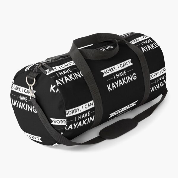 Item preview, Sorry I Can't I Have Kayaking designed and sold by teesaurus.