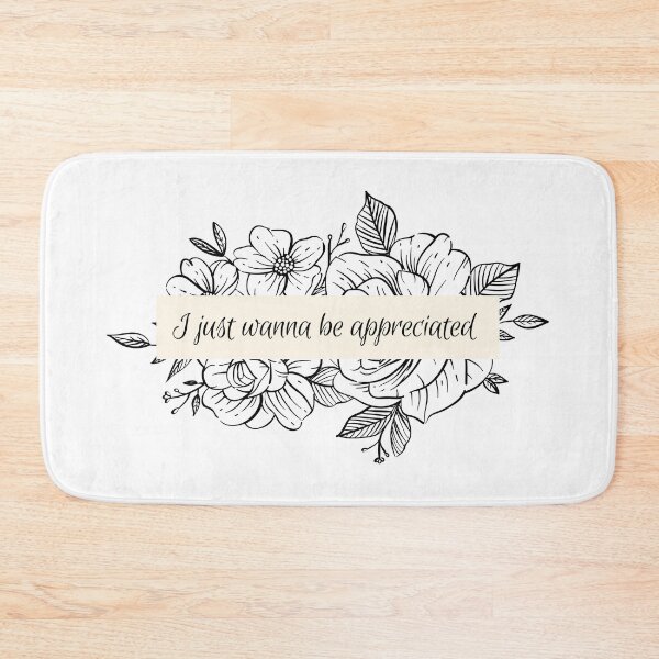 Item preview, I just wanna be appreciated  designed and sold by Christeena-.