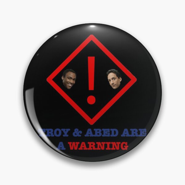 Item preview, Troy and Abed warning sign Community Caution Sign designed and sold by Maxinedecock.