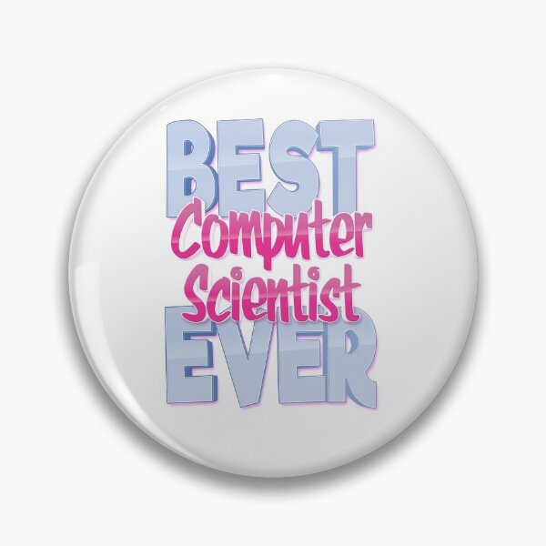 Item preview, Best Computer Scientist Ever designed and sold by ProjectX23.