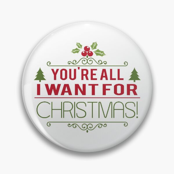 Item preview, You're All I Want For Christmas! Tis The Season to be Jolly! designed and sold by Capiral Bucketlist.