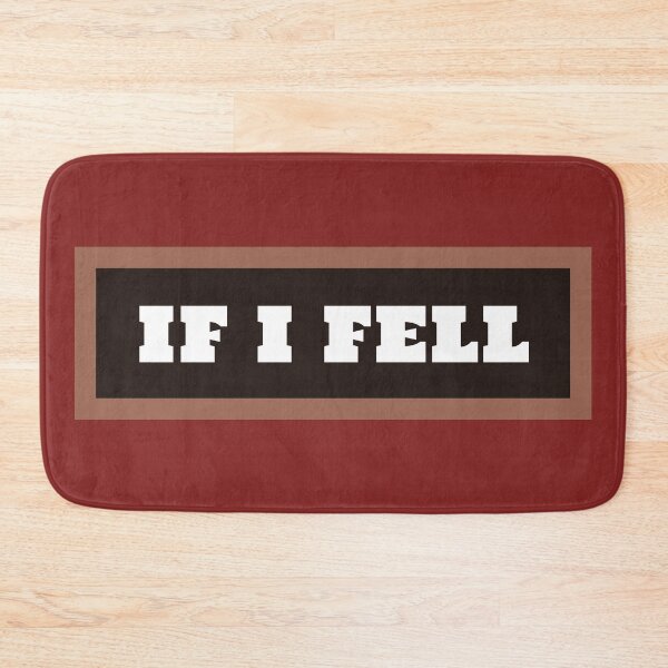 Item preview, If I Fell designed and sold by QuotesDogma.
