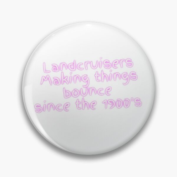 Item preview, Landcruiser Making things bounce since the 1900's designed and sold by sstrayadesigns.