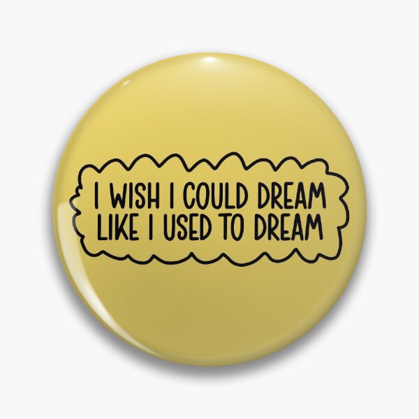 Item preview, I wish I could dream designed and sold by letterbrighter.