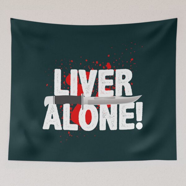 Item preview, Liver Alone designed and sold by IsoioraEusida.