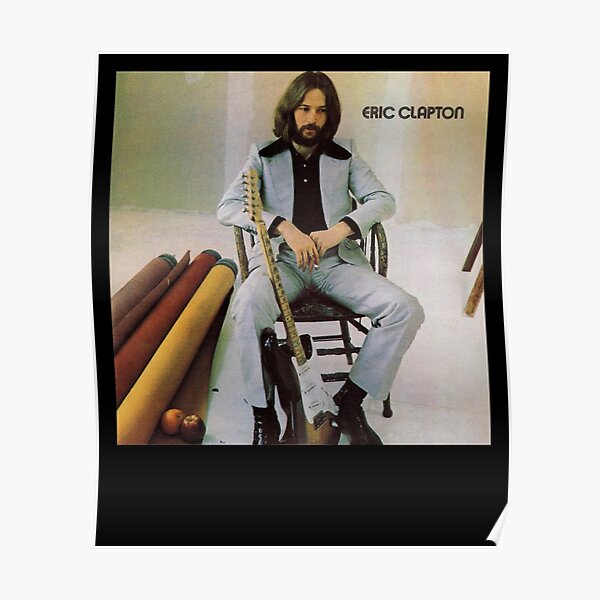Eric Clapton Guitariste Poster
