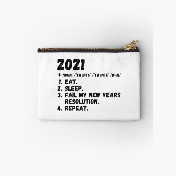Item preview, Funny 2021 New Years Resolution: Eat. Sleep. Fail My New Years Resolution. Repeat. Sarcastic Definition. designed and sold by mind-illusions.