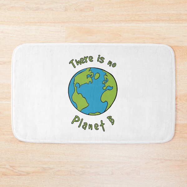 Item preview, There Is No Planet B Climate Change Awareness  designed and sold by ElJimmo.