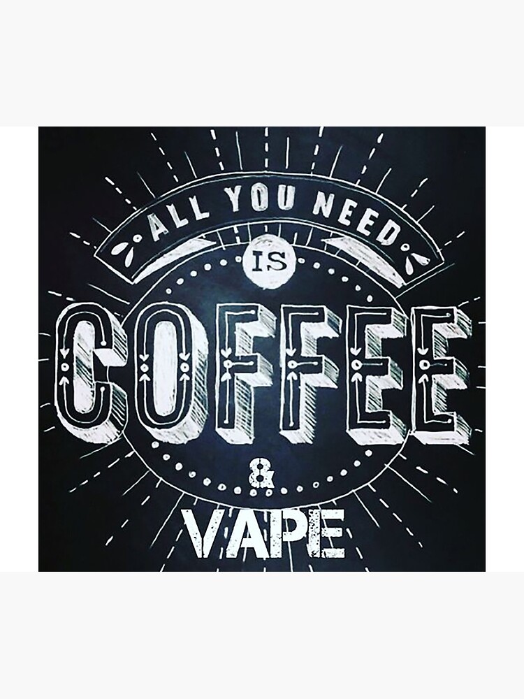 Vaper Art Prints for Sale | Redbubble