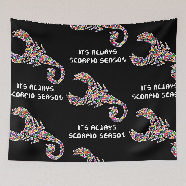 Item preview, IT’S ALWAYS SCORPIO SEASON designed and sold by MBartistic.