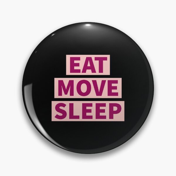Item preview, Eat sleep move 3 designed and sold by cute105.