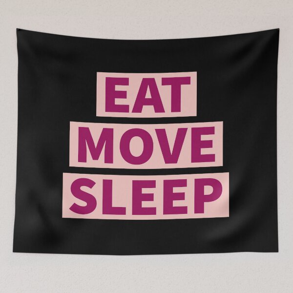 Item preview, Eat sleep move 3 designed and sold by cute105.