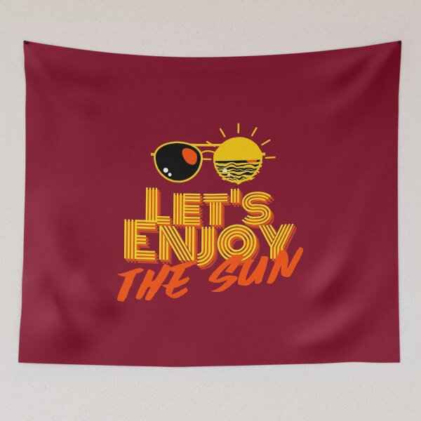 Item preview, Let's Enjoy the Sun  designed and sold by VBeesTees.