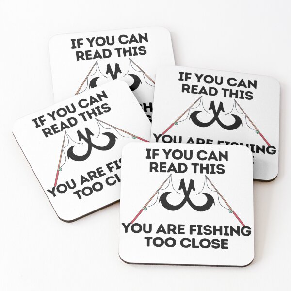 Item preview, If you are reading this you are fishing too close designed and sold by sstrayadesigns.
