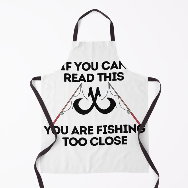 Item preview, If you are reading this you are fishing too close designed and sold by sstrayadesigns.