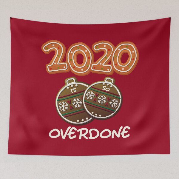 Item preview, 2020 is so OVERDONE! designed and sold by PawsitiveMum.