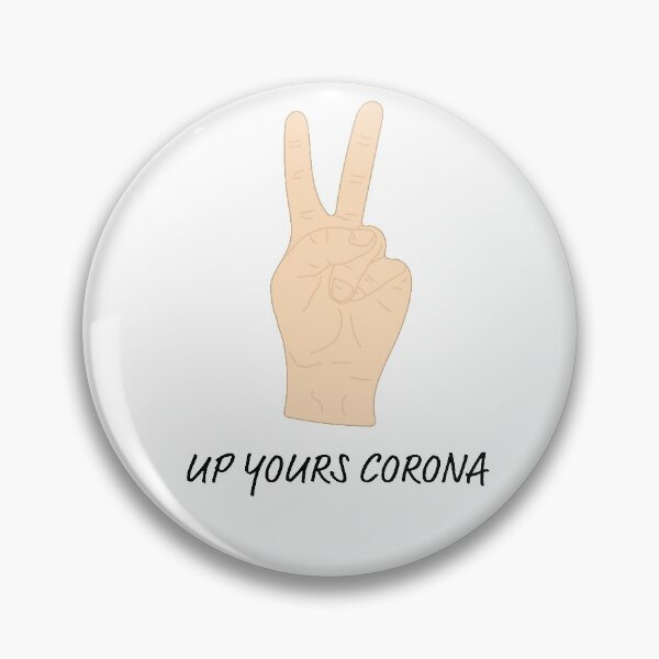 Item preview, up yours corona designed and sold by HaSavage.