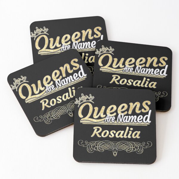 Item preview, Rosalia Name -  Queens Are Named Rosalia designed and sold by MariaLeona.