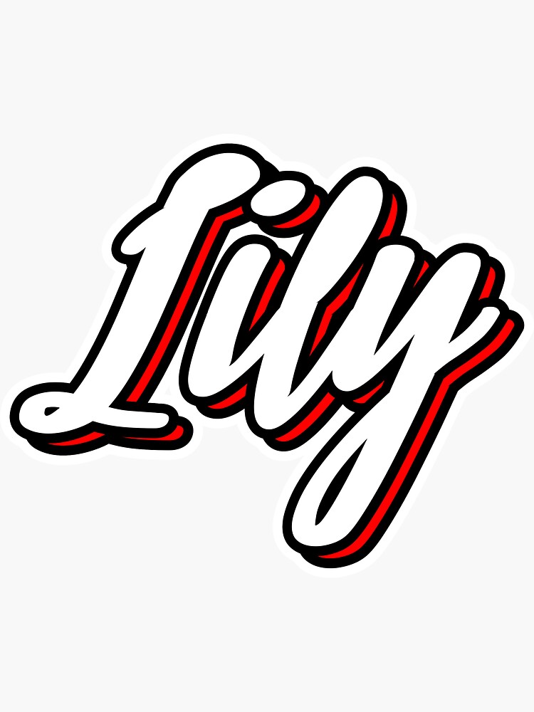 Lily First Name Hand Lettering Design Sticker For Sale By Sulies Redbubble