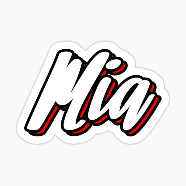 Mia First Name Hand Lettering Design Sticker By Sulies Redbubble 8439