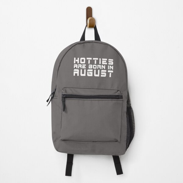 Item preview, Hotties Are Born in August designed and sold by TonsPOD.