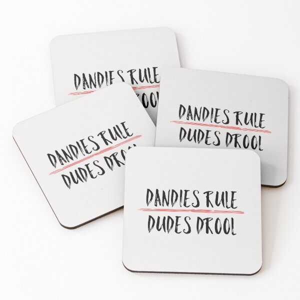Aperçu de l'œuvre Dandies Rule Dudes Drool Citation drôle créée et vendue par AMSonArt.