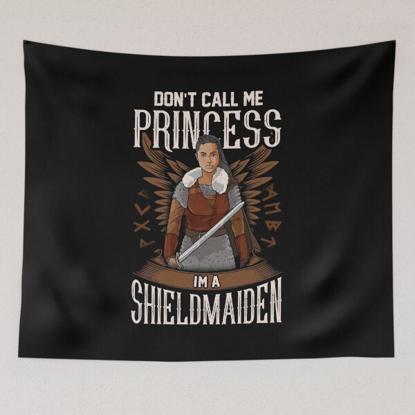 Item preview, Don't Call Me Princess I'm A Shield Maiden Viking designed and sold by perfectpresents.