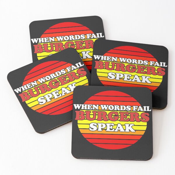 Item preview, When Words Fail Burgers Speak designed and sold by Chubuter.