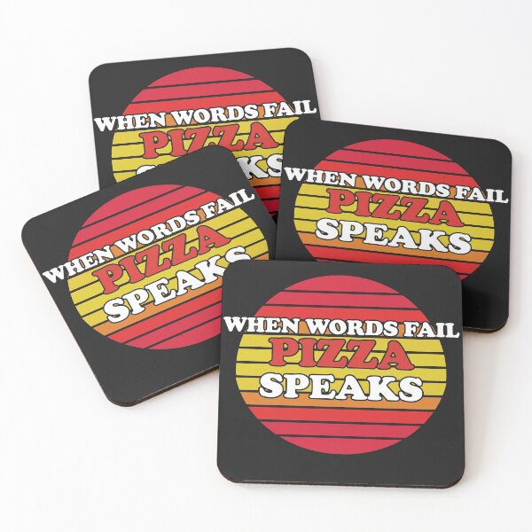 Item preview, When Words Fail Pizza Speaks designed and sold by Chubuter.