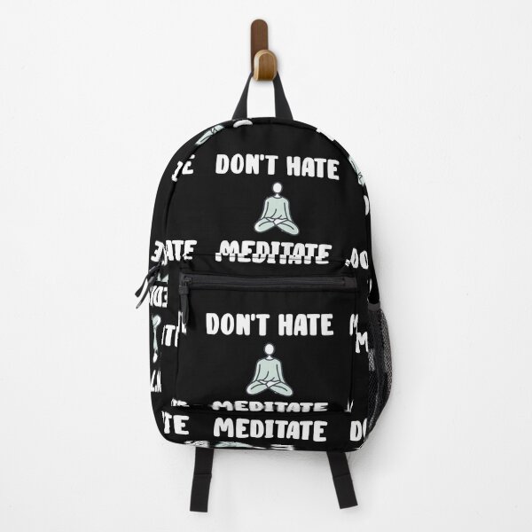 Item preview,  Don't Hate Meditate Quote Design designed and sold by AritraSur.