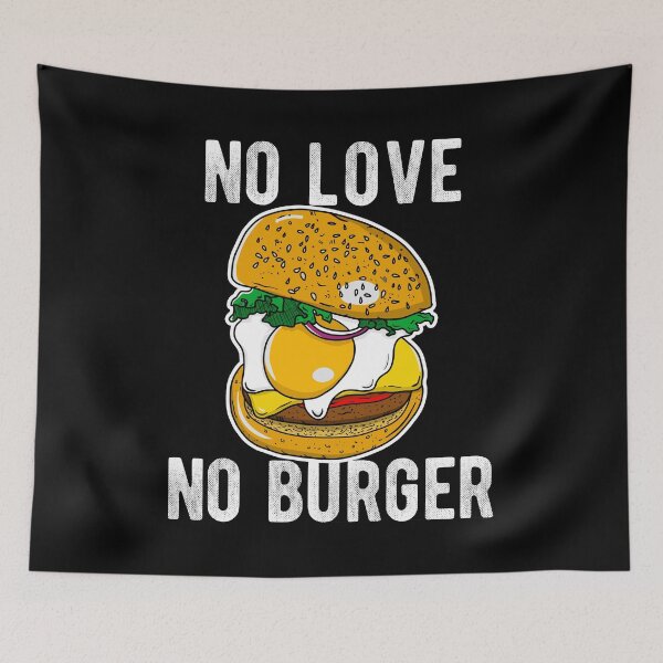 Item preview, No Love No Burger designed and sold by lemontee.