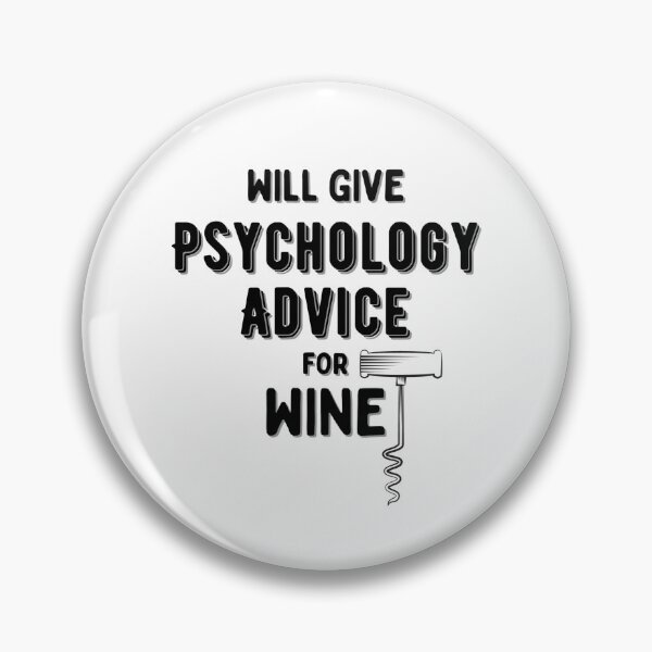 Item preview, Will give Psychology Advice for Wine (Black) designed and sold by Millenial Designs.