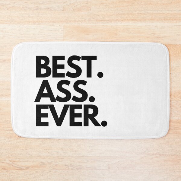 Item preview, Best Ass Ever designed and sold by Worranarin.