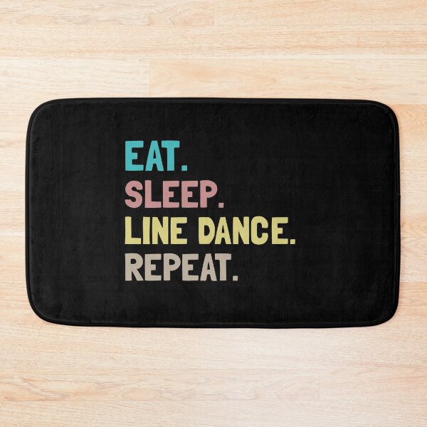 Item preview, Eat Sleep Line Dance Repeat designed and sold by Life Shop.