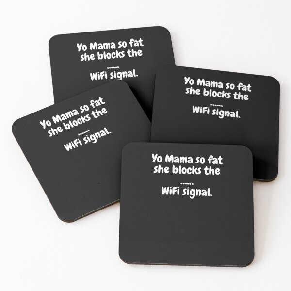 Item preview, Yo Mama Fat, Blocks WiFi designed and sold by MeMerchNDice.