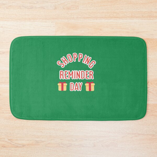Item preview, Shopping reminder day designed and sold by Sahil Randhawa.