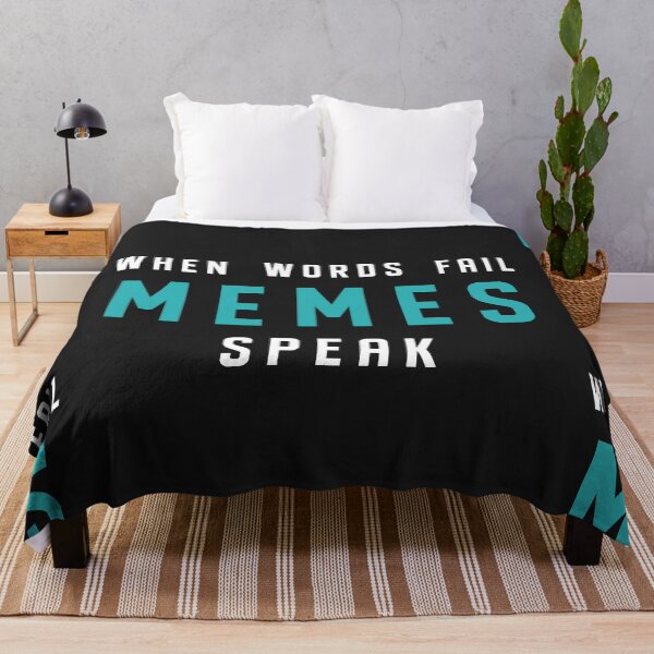 Item preview, When Words Fail Memes Speak designed and sold by Chubuter.