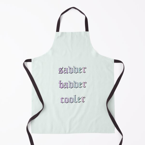 Item preview, sadder badder cooler designed and sold by vbsartwork.