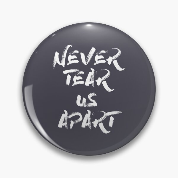 Item preview, never tear us apart white designed and sold by perezzzoso.