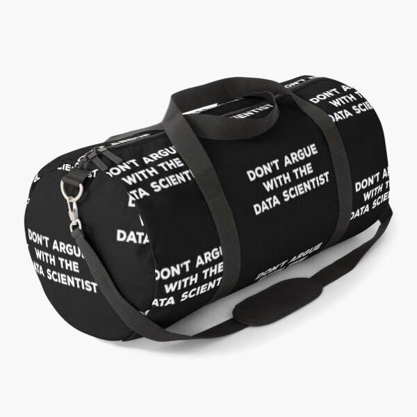 Item preview, Don't Argue With The Data Scientist designed and sold by teesaurus.