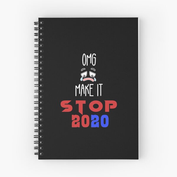 Item preview, OMG Please Make It Stop 2020  designed and sold by Bouchfashions.